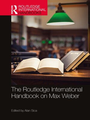 cover image of The Routledge International Handbook on Max Weber